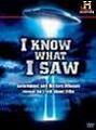 I know what i saw