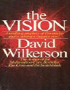 The Vision by David Wilkerson